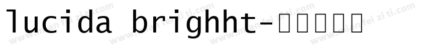 lucida brighht字体转换
